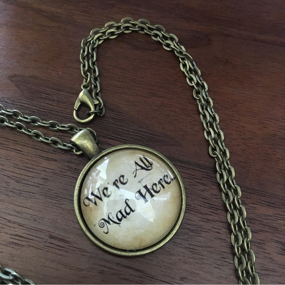 We’re All Mad Here - 2 Necklaces - Alice in Wonderland - Picture 3 of 6